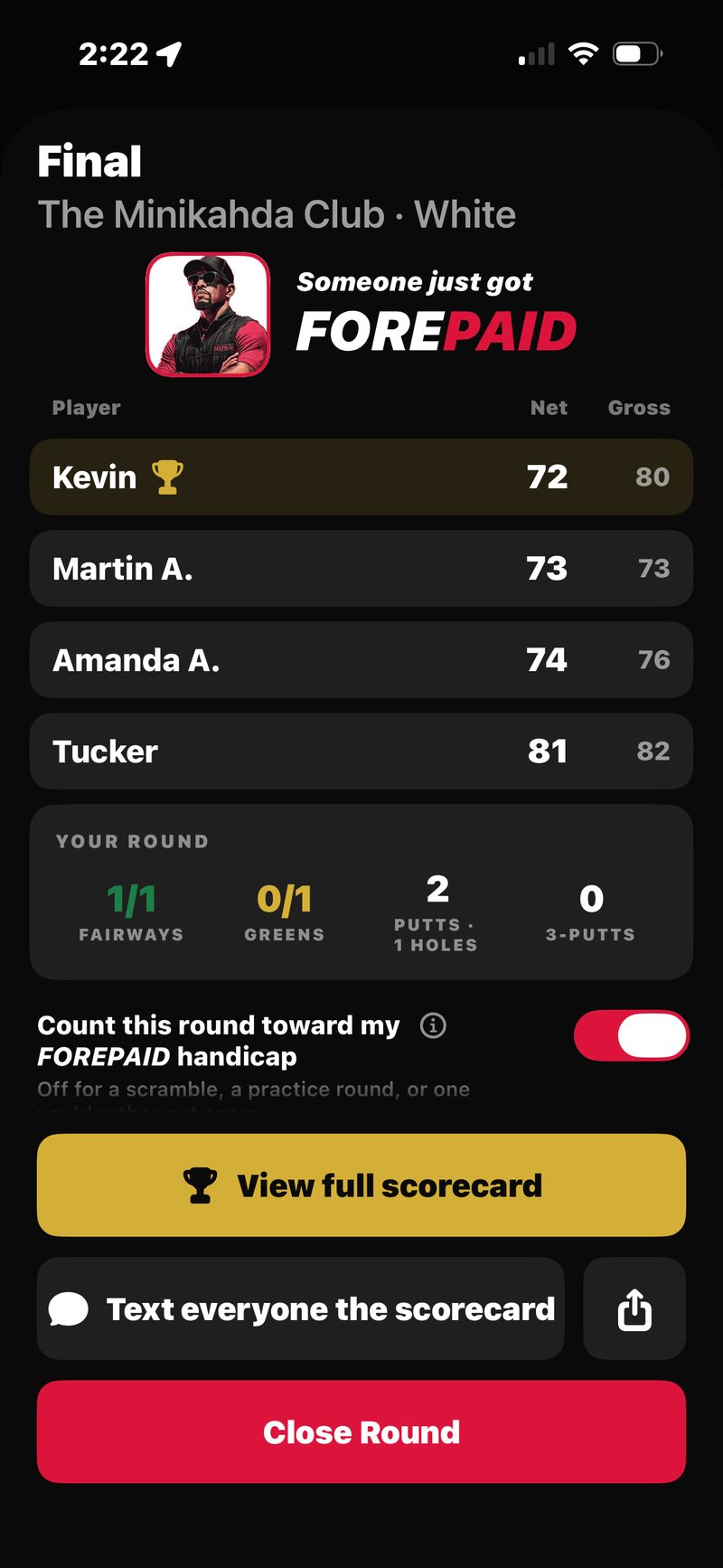 FOREPAID Final screen with a YOUR ROUND strip (1/1 fairways, 0/1 greens, 2 putts over 1 hole, 0 three-putts) above the Count this round toward my FOREPAID handicap toggle, switched on