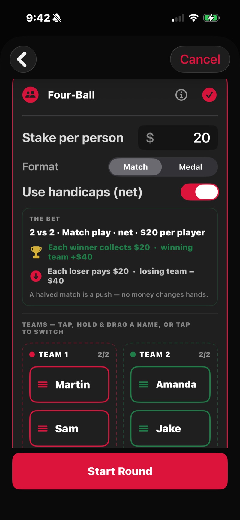 FOREPAID Four-Ball setup — 2 vs 2 teams at $20 a player, the bet spelled out (winning team plus $40, each loser minus $20), and drag-to-assign team lists
