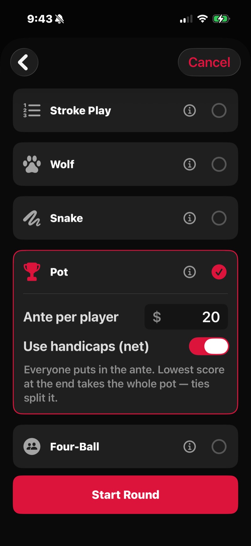 FOREPAID game picker — Stroke Play, Wolf, Snake, Pot (selected, $20 ante, ties split it), and Four-Ball, with a Start Round button