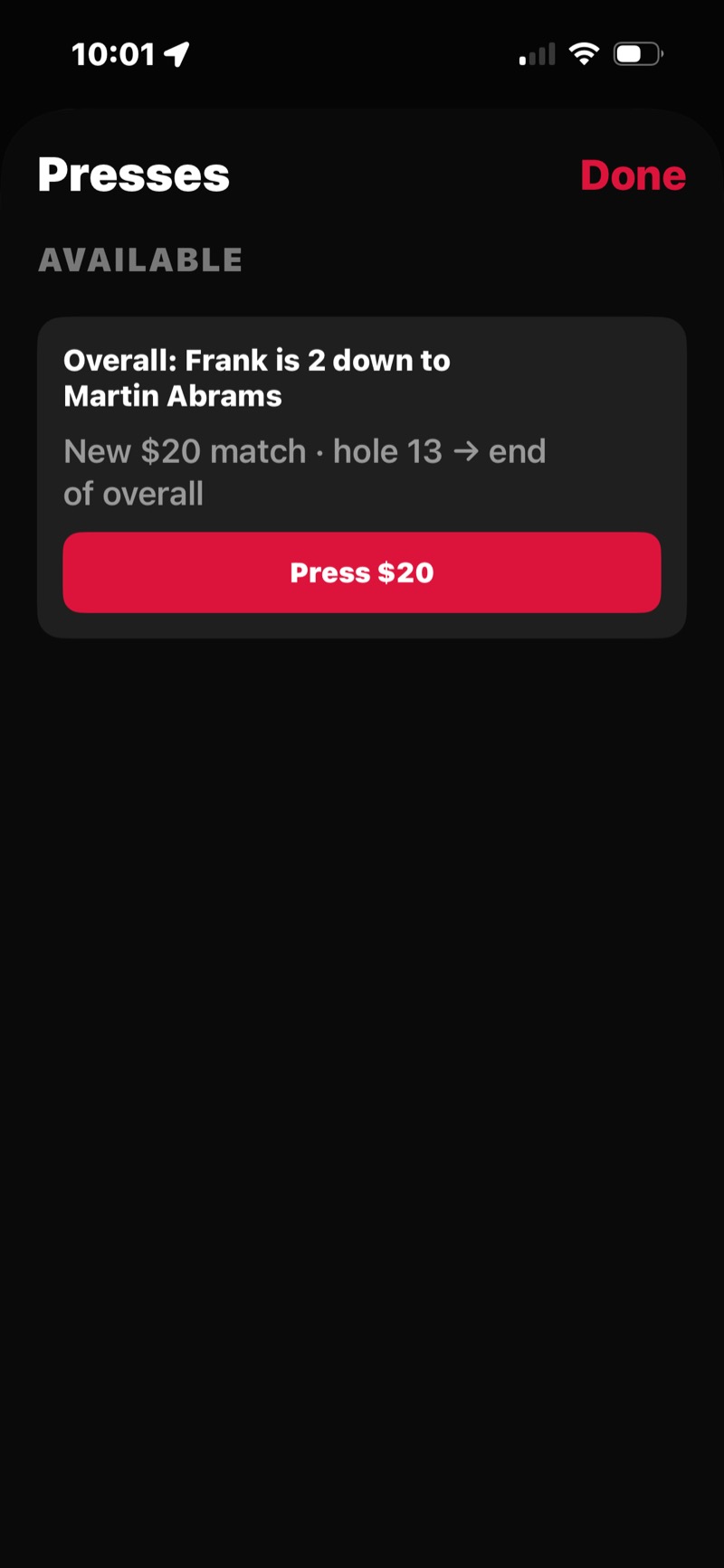 FOREPAID Presses sheet — Overall: Frank is 2 down to Martin, a new $20 match from hole 13 to the end of the overall, with a Press $20 button