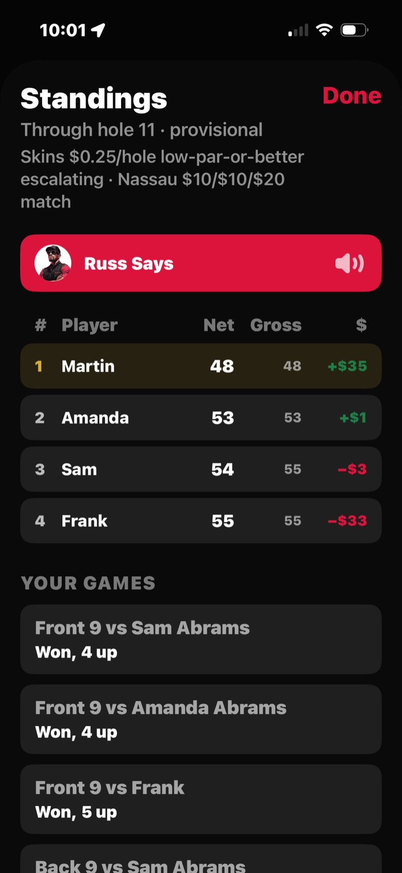 FOREPAID Standings sheet — net and gross leaderboard with each player's running money, a Russ Says button, and the Your Games list