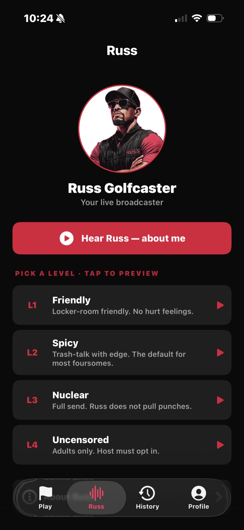FOREPAID Russ tab — Russ Golfcaster portrait, a Hear Russ about me button, and the four levels with tap-to-preview