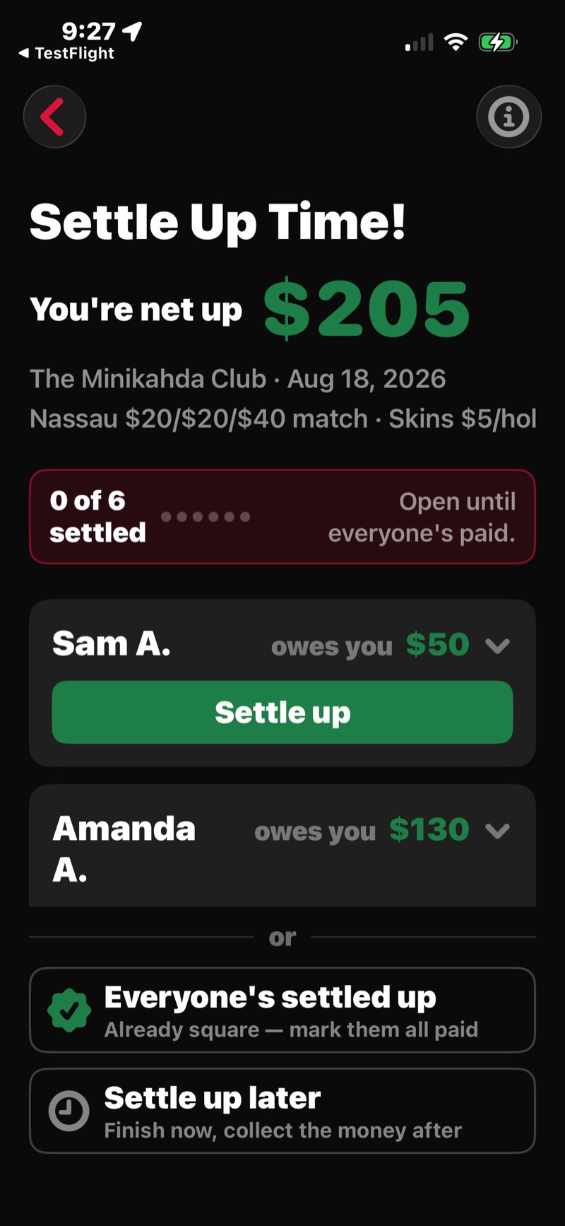 FOREPAID Settle Up screen — net up $205 for the round, with per-player &lsquo;owes you&rsquo; rows and Settle up buttons