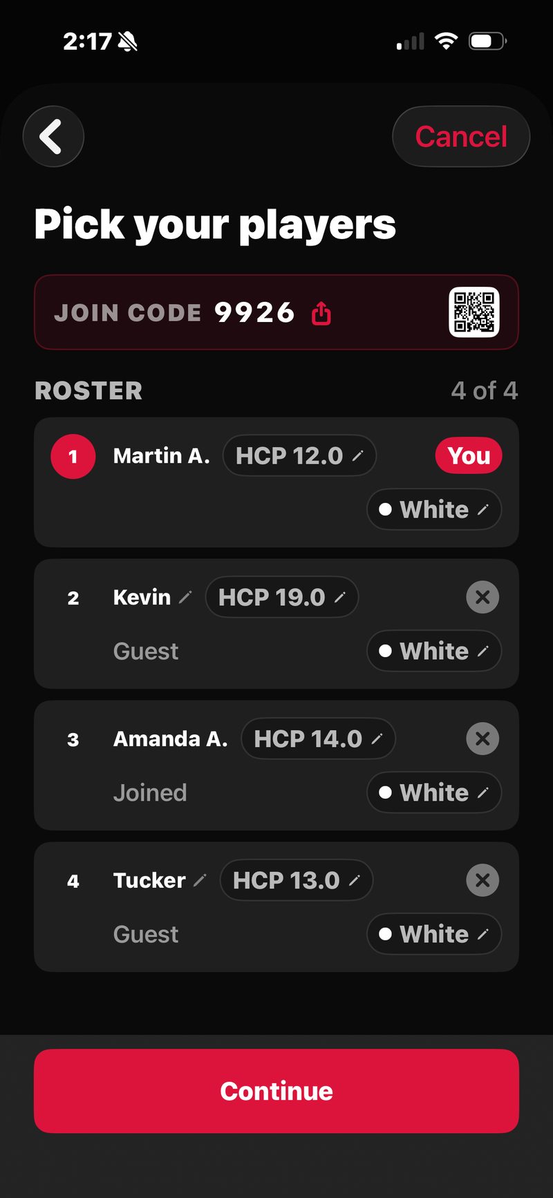 FOREPAID Pick your players: JOIN CODE 9926 with a QR, and a roster of four (Martin A., Kevin, Amanda A. and Tucker) with each player&rsquo;s HCP chip and tee, and a Continue button