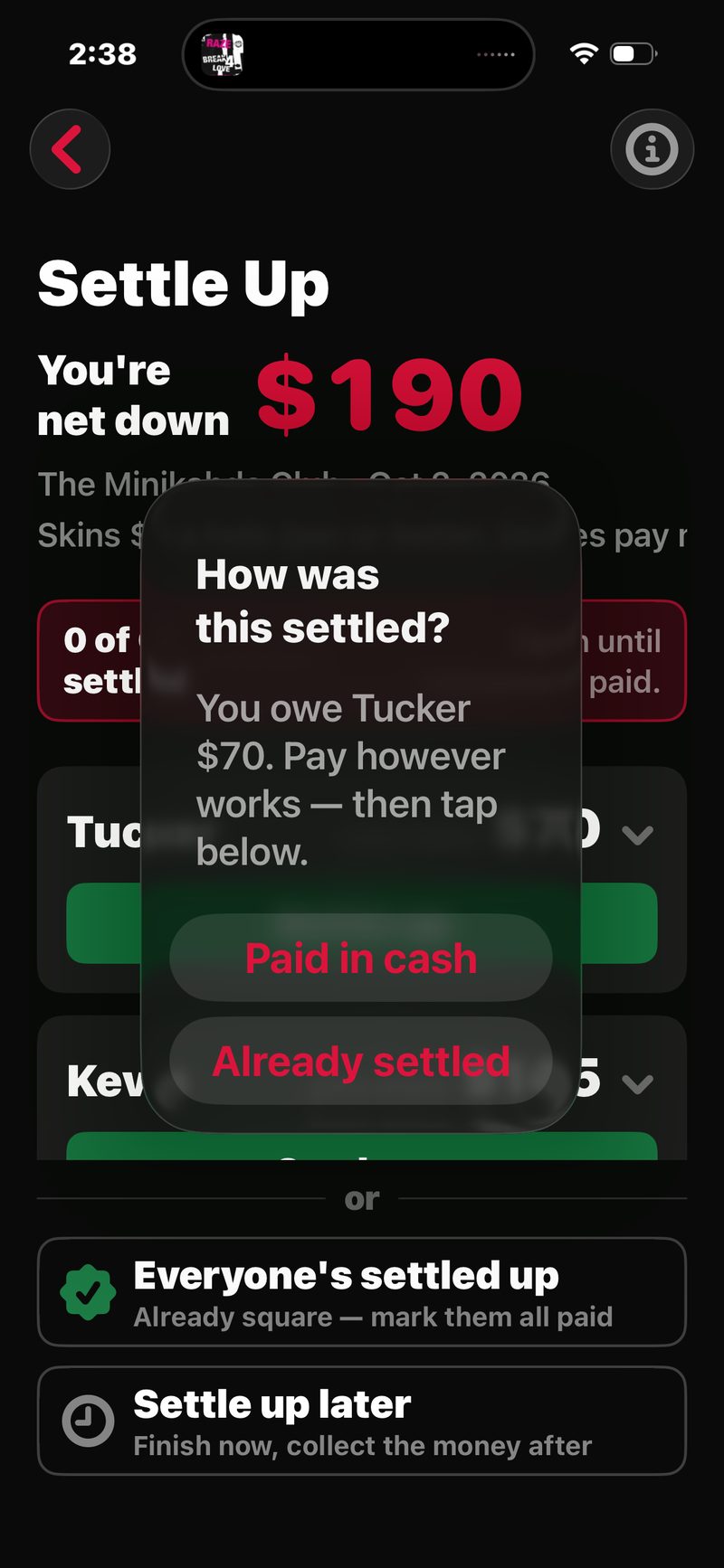 FOREPAID Settle Up screen: net down $190 for the round, with the How was this settled? choices for a pair