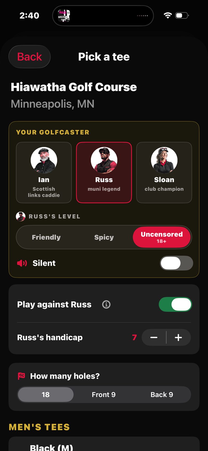 FOREPAID Play Solo Pick a tee screen for Hiawatha Golf Course: Your Golfcaster card with Russ selected, his level and a Silent toggle, Play against Russ switched on with Russ&rsquo;s handicap set to 7, and How many holes